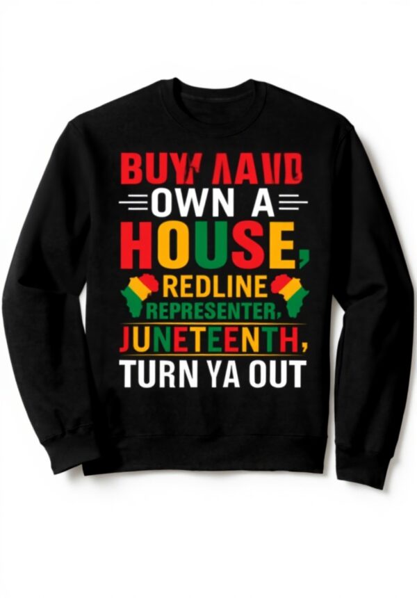 Redline Representer Juneteenth Sweatshirt Unisex Schwarz